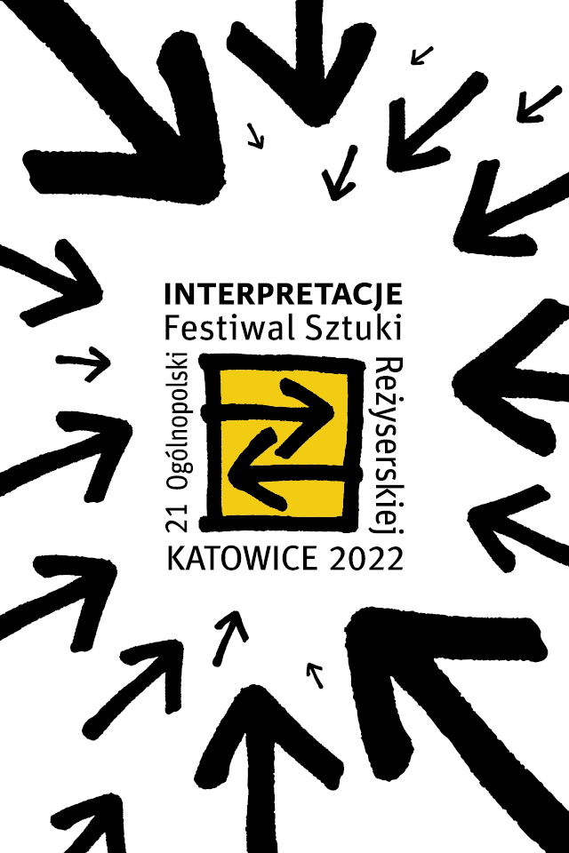 Regulamin XXI edycji Festiwalu Interpretacje 2022